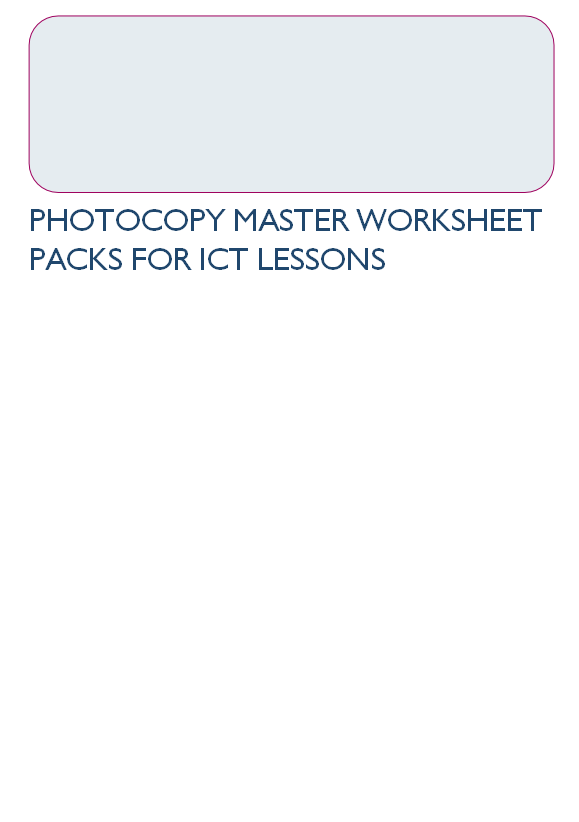 Photocopy master worksheet packs for ict lessons